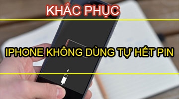 IPhone không dùng cũng hết pin - 10 cách để IOS 12 không bị hao pin