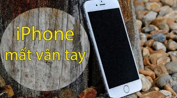 iPhone bị mất vân tay? Khắc phục thế nào cho hiệu quả?